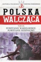 Okładka książki Powstanie Warszawskie. Powstanie Styczniowe