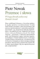 Okładka książki Przemoc i słowa. W kręgu filozofii politycznej...
