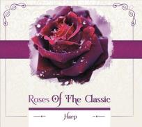Okładka książki Roses of the Classic - Harp CD