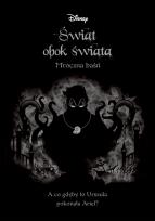 Okładka książki ŚWIAT OBOK ŚWIATA MROCZNA BAŚŃ