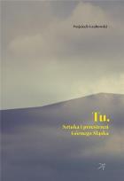 Okładka książki Tu Sztuka i przestrzeń Górnego Śląska