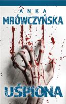 Okładka książki Uśpiona Który to wariant rzeczywistości?