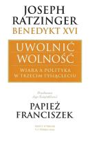 Okładka książki Uwolnić wolność
