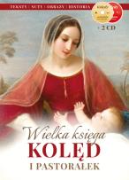 Okładka książki WIELKA KSIĘGA KOLĘD I PASTORAŁEK