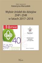 Okładka książki Wybór źródeł do dziejów ZHP i ZHR w latach 2017-2018