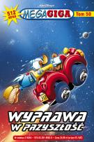 Okładka książki WYPRAWA W PRZYSZŁOŚĆ MEGAGIGA TOM 2/2018
