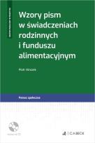 Okładka książki Wzory pism w świadczeniach rodzinnych i funduszu alimentacyjnym