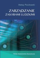 Okładka książki ZARZĄDZANIE ZASOBAMI LUDZKIMI KONCEPCJE PRAKTYKI WYZWANIA