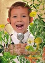 Okładka książki Zielarska apteczka na dziecięce choroby II