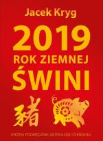Okładka książki 2019 Rok Ziemnej Świni