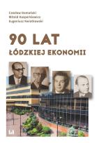 Okładka książki 90 lat łódzkiej ekonomii