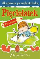 Okładka książki Akademia Przedszkolaka. Pięciolatek