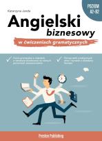 Okładka książki ANGIELSKI BIZNESOWY W ĆWICZENIACH GRAMATYCZNYCH
