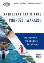 Okładka książki Angielski dla ciebie podróże i wakacje
