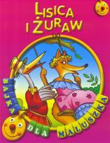 Okładka książki Bajka dla maluszka - Lisica i żuraw