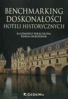 Okładka książki Benchmarking doskonałości hoteli historycznych