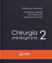 Okładka książki Chirurgia onkologiczna Tom 2