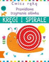 Okładka książki Ćwicz rękę. Kręgi i spirale