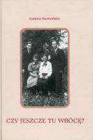 Okładka książki Czy jeszcze tu wrócę?