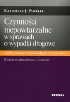 Okładka książki Czynności niepowtarzalne w sprawach o wypadki drogowe