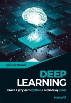 Okładka książki Deep Learning Praca z językiem Python i biblioteką Keras