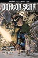 Okładka książki Doktor Star i Królestwo Straconej Przyszłości