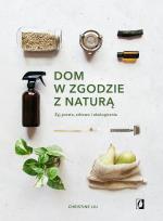 Okładka książki Dom w zgodzie z naturą