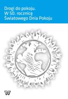 Opakowanie Drogi do pokoju W 50 rocznicę Światowego Dnia Pokoju