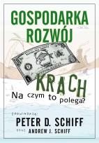 Okładka książki Gospodarka, rozwój, krach. Na czym to polega?