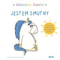 Okładka książki JESTEM SMUTNY UCZUCIA GUCIA