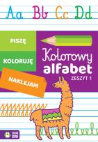 Okładka książki Kolorowy alfabet. Zeszyt 1