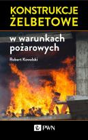 Okładka książki Konstrukcje żelbetowe w warunkach pożarowych