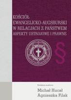 Okładka książki Kościół Ewangelicko-Augsburski w relacjach z państwem
