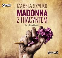 Okładka książki Madonna z hiacyntem - Audiobook