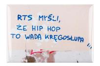 Opakowanie Magnes - Łódż RTS myśli, że hip-hop to wada...