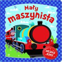 Okładka książki Mały maszynista. Wesołe rymy
