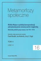 Opakowanie Metamorfozy społeczne tom 16 Wielka Wojna w polskiej korespondencji zatrzymanej