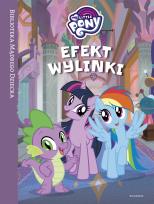 Okładka książki My Little Pony. Efekt wylinki