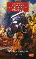 Okładka książki NIEBO W OGNIU SIOSTRY ZE ZŁOTEGO BRZEGU TOM 35