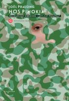 Okładka książki NOS PINOKIA MECHANIZMY OBRONNE AZYL CZY PUŁAPKA