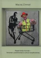 Okładka książki Paweł Konjo Konnak - fenomen uczestnictwa w sztuce wspólczesnej