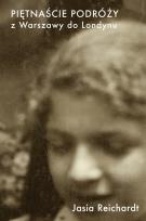 Okładka książki Piętnaście podróży z Warszawy do Londynu
