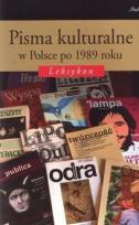 Okładka książki Pisma kulturalne w Polsce po 1989 roku. Leksykon