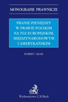 Okładka książki Pranie pieniędzy w prawie polskim na tle europ