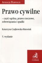 Okładka książki Prawo cywilne część ogólna prawo rzeczowe zobowiązania i spadki