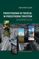 Okładka książki Przestrzenie w tekście, w przestrzeni tekstów