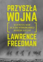 Okładka książki Przyszła wojna