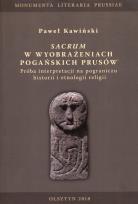 Okładka książki Sacrum w wyobrażeniach pogańskich Prusów