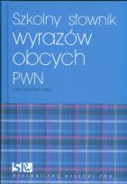 Okładka książki Szkolny słownik wyrazów obcych  PWN