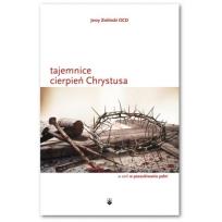 Okładka książki Tajemnice cierpień Chrystusa